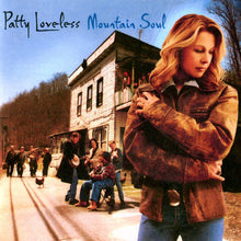 Load image into Gallery viewer, Patty Loveless : Mountain Soul (CD, Album, Enh)

