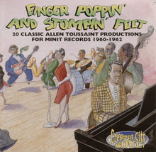 Load image into Gallery viewer, Various / Allen Toussaint : Finger Poppin' And Stompin' Feet - 20 Classic Allen Toussaint Productions For Minit Records 1960 - 1962 (CD, Comp, RM)
