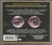 Load image into Gallery viewer, Roy Wood &amp; Wizzard (2) : Look Thru&#39; The Eyes Of... (Hits &amp; Rarities Brilliance &amp; Charm... 1974-1987) (2xCD, Comp, RM)
