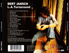 Load image into Gallery viewer, Bert Jansch : L.A. Turnaround (CD, Album, Enh, RE, RM)
