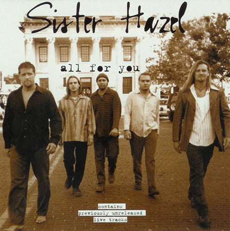 Sister Hazel : All For You (CD, Single)