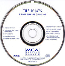 Load image into Gallery viewer, The O&#39;Jays : From The Beginning (CD, Comp, RE)
