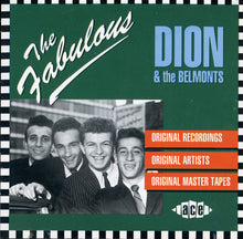 Load image into Gallery viewer, Dion &amp; The Belmonts : The Fabulous (CD, Comp)
