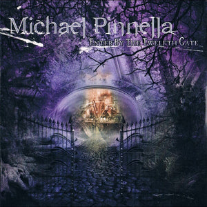 Michael Pinnella : Enter By The Twelfth Gate (CD, Album, Promo)