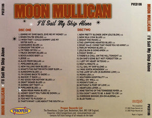 Moon Mullican : I'll Sail My Ship Alone (2xCD, Comp)