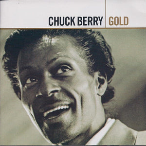 Chuck Berry : Gold (2xCD, Comp, RE, RM)