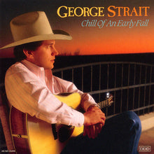 Load image into Gallery viewer, George Strait : Chill Of An Early Fall (CD, Album, RE)
