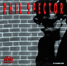 Load image into Gallery viewer, Phil Spector : Back To Mono (1958-1969) (3xCD, Comp, Mono, RM + CD, Album, Mono, RM + Box)
