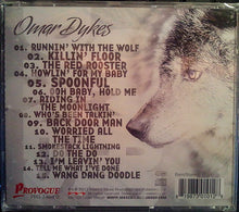 Load image into Gallery viewer, Omar Dykes : Runnin' With The Wolf (CD, Album)
