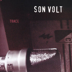 Son Volt : Trace (CD, Album, SRC)