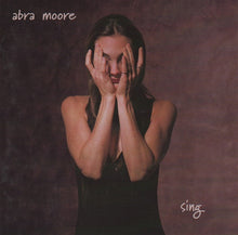 Load image into Gallery viewer, Abra Moore : Sing (CD, Album)
