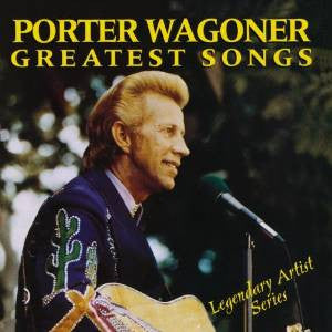 Porter Wagoner : Greatest Songs (CD, Comp)