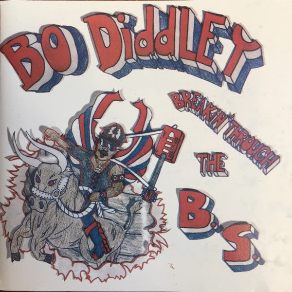 Bo Diddley : Breakin' Through The B.S. (CD, Album)