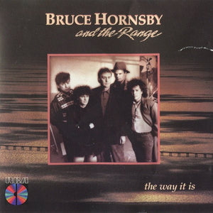 Bruce Hornsby And The Range : The Way It Is (CD, Album, RE)