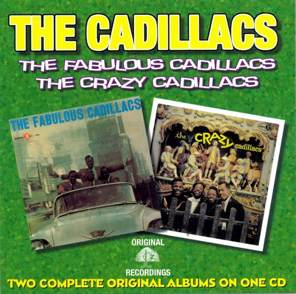 The Cadillacs : The Fabulous Cadillacs / The Crazy Cadillacs (CD, Comp)