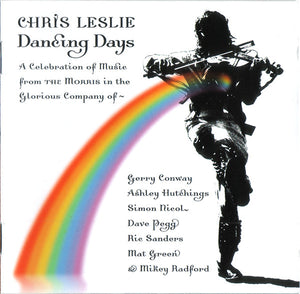 Chris Leslie : Dancing Days (CD, Album)