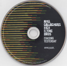 Load image into Gallery viewer, Noel Gallagher's High Flying Birds : Chasing Yesterday (LP, Album, 180 + CD, Album)
