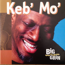 Load image into Gallery viewer, Keb' Mo' : Big Wide Grin (CD, Album)
