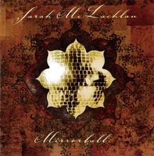 Load image into Gallery viewer, Sarah McLachlan : Mirrorball (CD, Album, Enh, Son)
