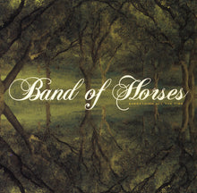 Load image into Gallery viewer, Band Of Horses : Everything All The Time (CD, Album)
