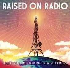 Various : Raised On Radio (CD, Comp)