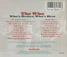 Load image into Gallery viewer, The Who : Who&#39;s Better, Who&#39;s Best (CD, Comp)
