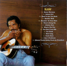 Load image into Gallery viewer, Bobby Rush : Raw (CD, Album)
