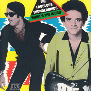 The Fabulous Thunderbirds : What's The Word (CD, Album, RE)