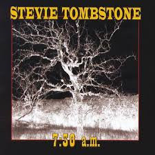 Stevie Tombstone : 7.30 A.M. (CD, Album)