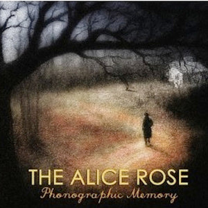 The Alice Rose : Phonographic Memory (CD, Album)