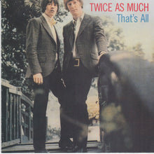 Load image into Gallery viewer, Twice As Much : That's All (CD, Album, RE)
