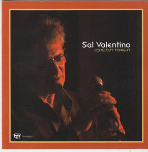 Sal Valentino : Come Out Tonight (CD, Album)