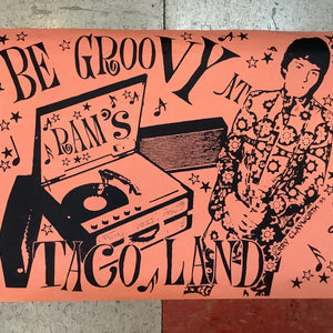 Be Groovy at Ram's Taco Land - 1993 (Poster)
