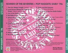 Load image into Gallery viewer, Various : Sounds Of The Seventies - Pop Nuggets: Early '70s (CD, Comp)
