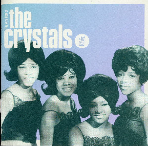 The Crystals : Da Doo Ron Ron: The Very Best Of The Crystals (CD, Comp, RM)