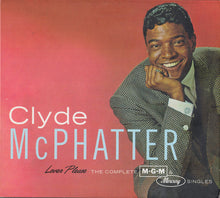 Load image into Gallery viewer, Clyde McPhatter : Lover Please / The Complete MGM &amp; Mercury Singles (2xCD, Album, Comp, Ltd, RM)
