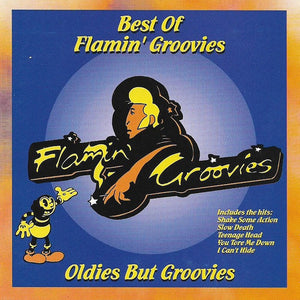 Flamin' Groovies* : Oldies But Groovies (CD, Comp)