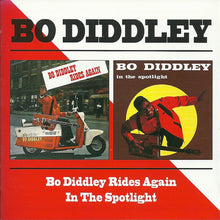 Load image into Gallery viewer, Bo Diddley : Bo Diddley Rides Again / In The Spotlight (CD, Comp)
