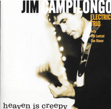 Load image into Gallery viewer, Jim Campilongo Electric Trio, Jim Campilongo : Heaven Is Creepy  (CD, Album)
