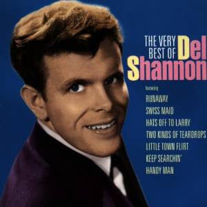 Del Shannon : The Very Best of Del Shannon (CD, Comp)