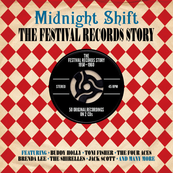 Various : Midnight Shift, The Festival Records Story (2xCD, Comp)