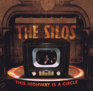 The Silos : This Highway Is A Circle (CD, Album + DVD-V, NTSC, PAL)