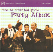 Load image into Gallery viewer, Al Franken : The Al Franken Show Party Album (CD, Album)
