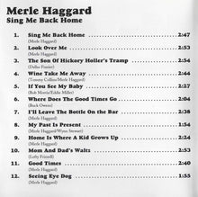 Load image into Gallery viewer, Merle Haggard And The Strangers (5) : Sing Me Back Home (CD, Album, RE)
