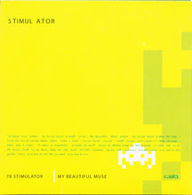Load image into Gallery viewer, Stimulator (3) : 78 Stimulator / My Beautiful Muse (CD, Single, Promo)
