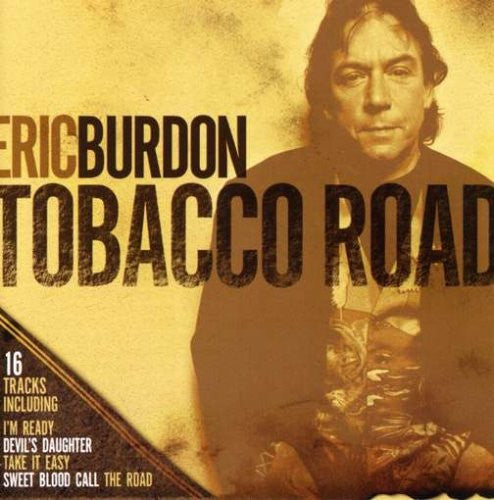 Eric Burdon : Tobacco Road (CD, Comp)