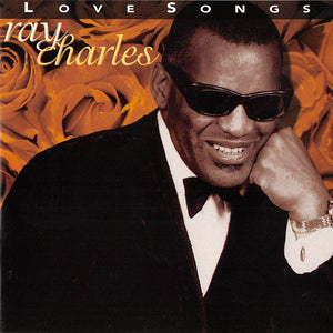 Ray Charles : Love Songs (CD, Comp, RM)