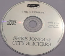 Load image into Gallery viewer, Spike Jones And His City Slickers : The Bluebirds (CD, Comp, RE)
