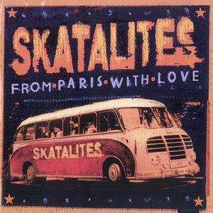 Skatalites* : From Paris With Love (CD, Album)