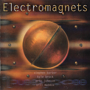 Electromagnets : Electromagnets (CD, Album, RE, RM)